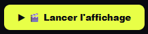 Lancer l'affichage